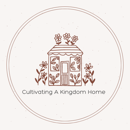 Cultivating A Kingdom Home